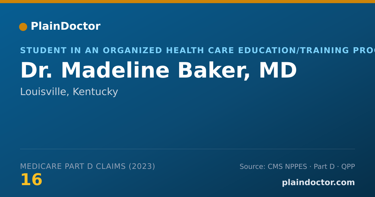 Shareable card for Madeline Baker, MD - Student in an Organized Health Care Education/Training Program, Louisville, KY