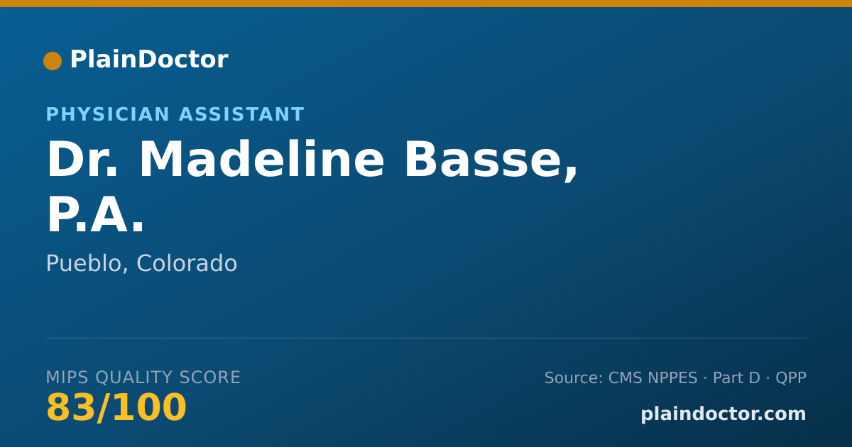 Shareable card for Madeline Basse, P.A. - Physician Assistant, Pueblo, CO