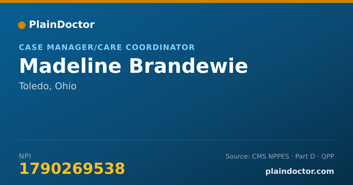 Shareable card for Madeline Brandewie - Case Manager/Care Coordinator, Toledo, OH