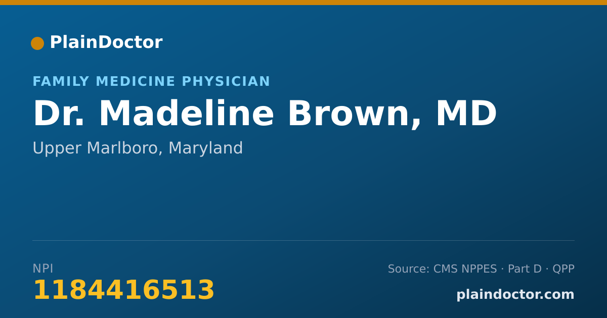Shareable card for Madeline Brown, MD - Family Medicine Physician, Upper Marlboro, MD