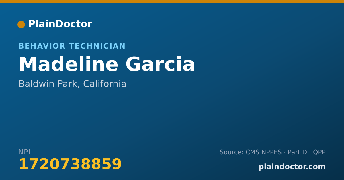 Shareable card for Madeline Garcia - Behavior Technician, Baldwin Park, CA