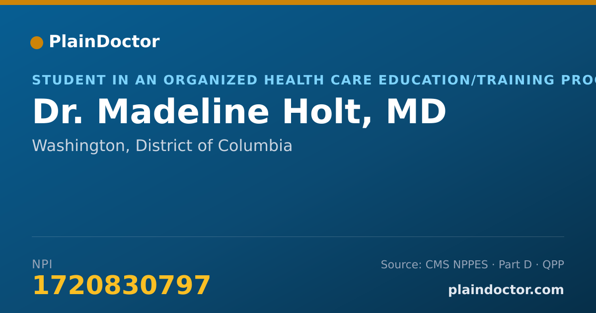 Shareable card for Madeline Holt, MD - Student in an Organized Health Care Education/Training Program, Washington, DC