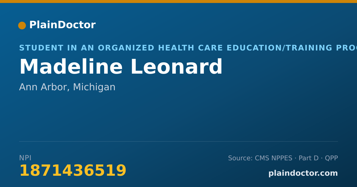 Shareable card for Madeline Leonard - Student in an Organized Health Care Education/Training Program, Ann Arbor, MI