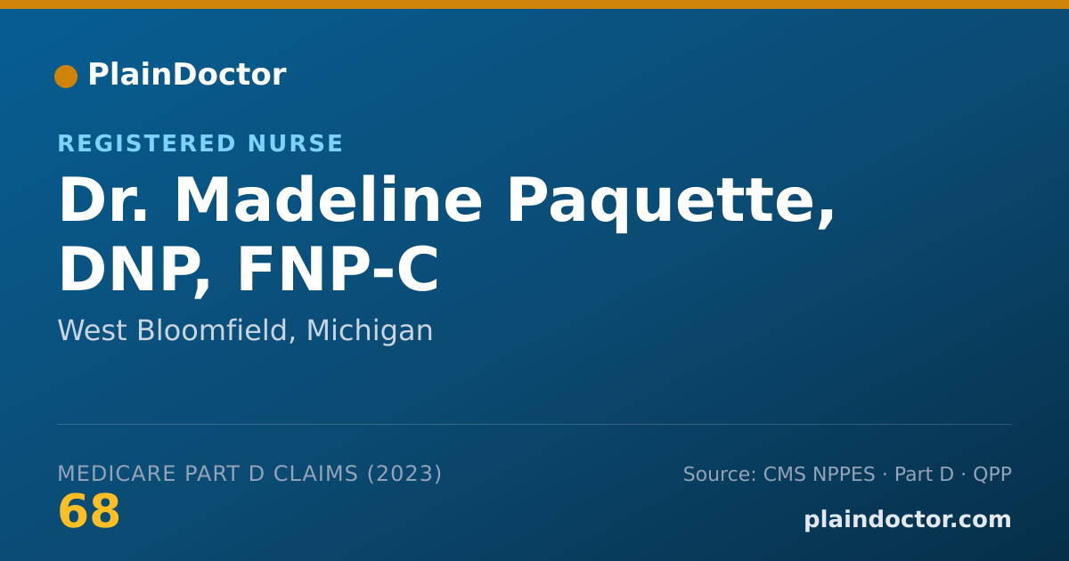 Shareable card for Madeline Paquette, DNP, FNP-C - Registered Nurse, West Bloomfield, MI