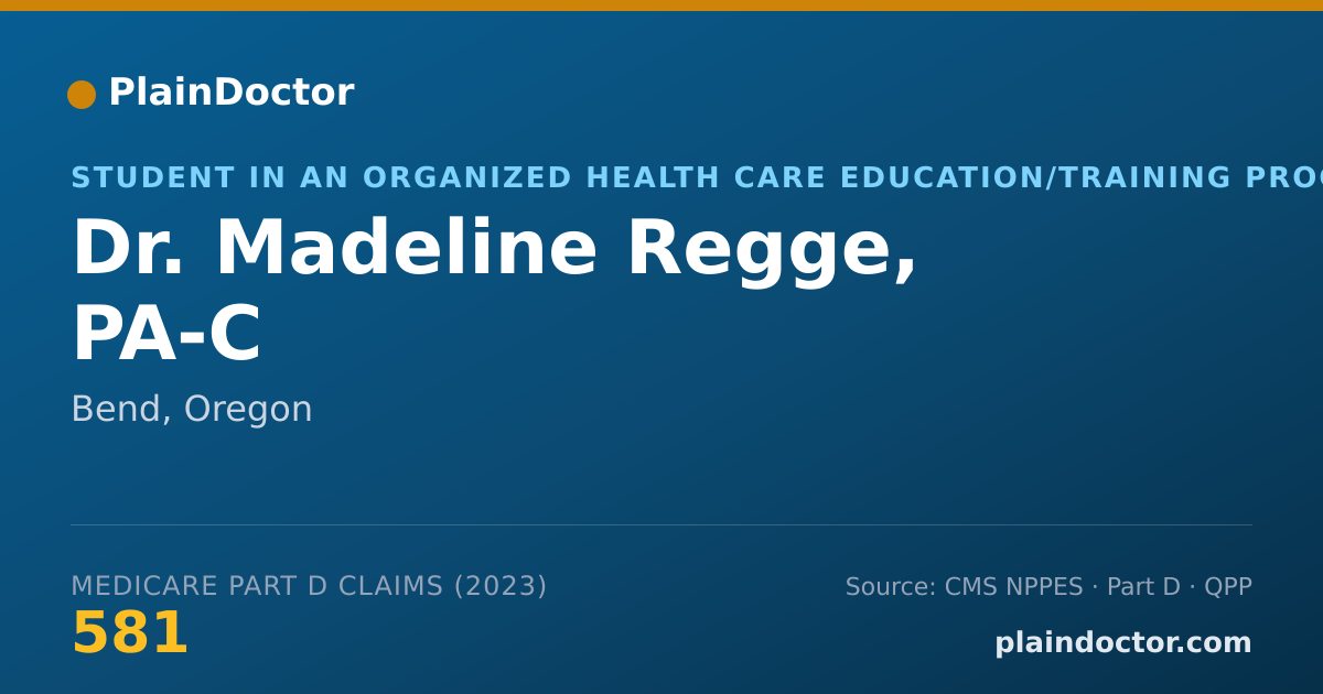 Shareable card for Madeline Regge, PA-C - Student in an Organized Health Care Education/Training Program, Bend, OR