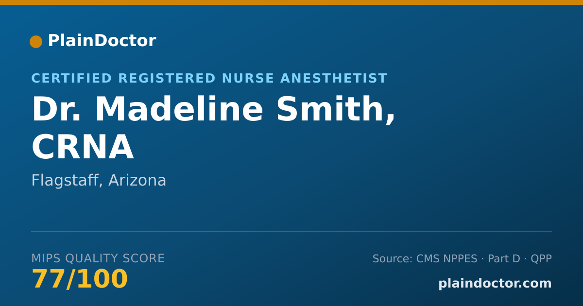 Shareable card for Madeline Smith, CRNA - Certified Registered Nurse Anesthetist, Flagstaff, AZ
