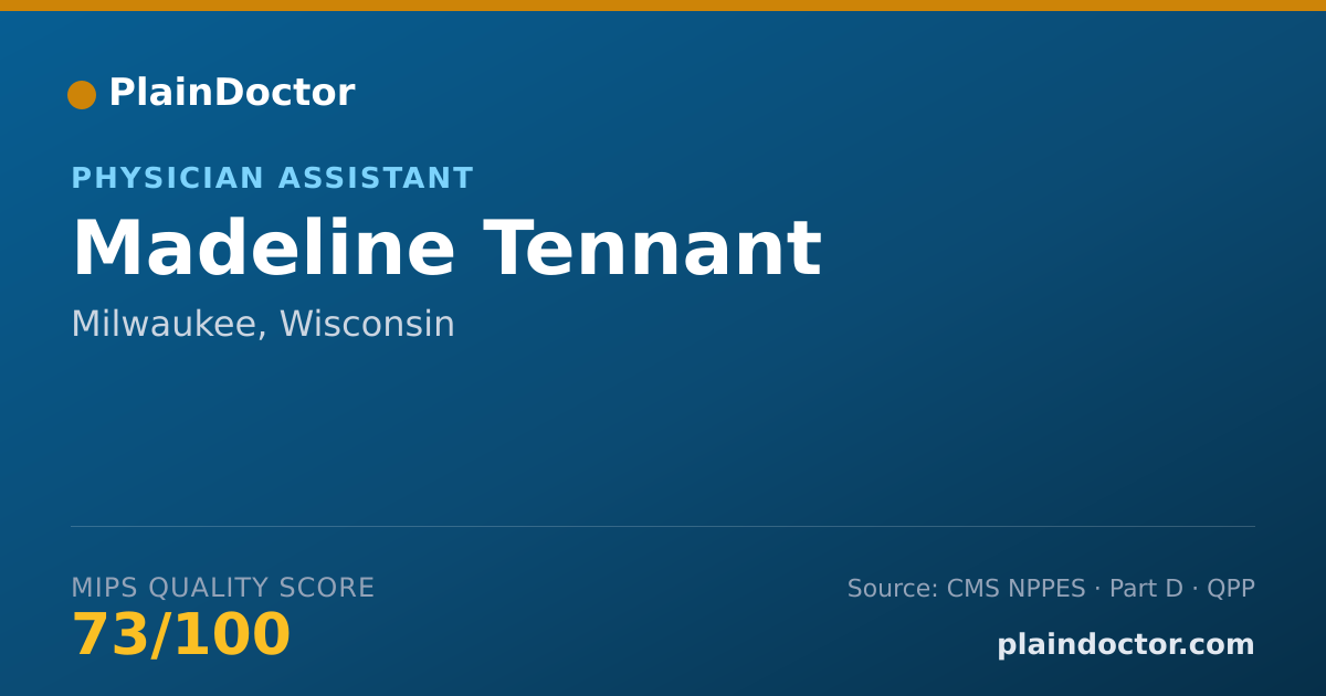 Shareable card for Madeline Tennant - Physician Assistant, Milwaukee, WI