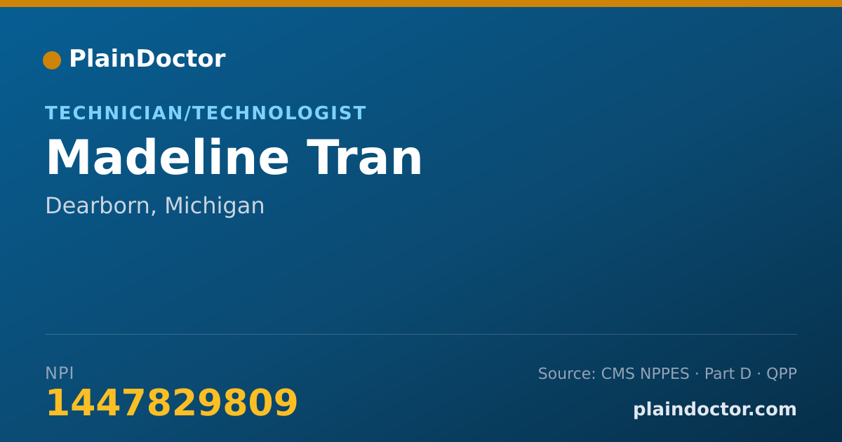 Shareable card for Madeline Tran - Technician/Technologist, Dearborn, MI