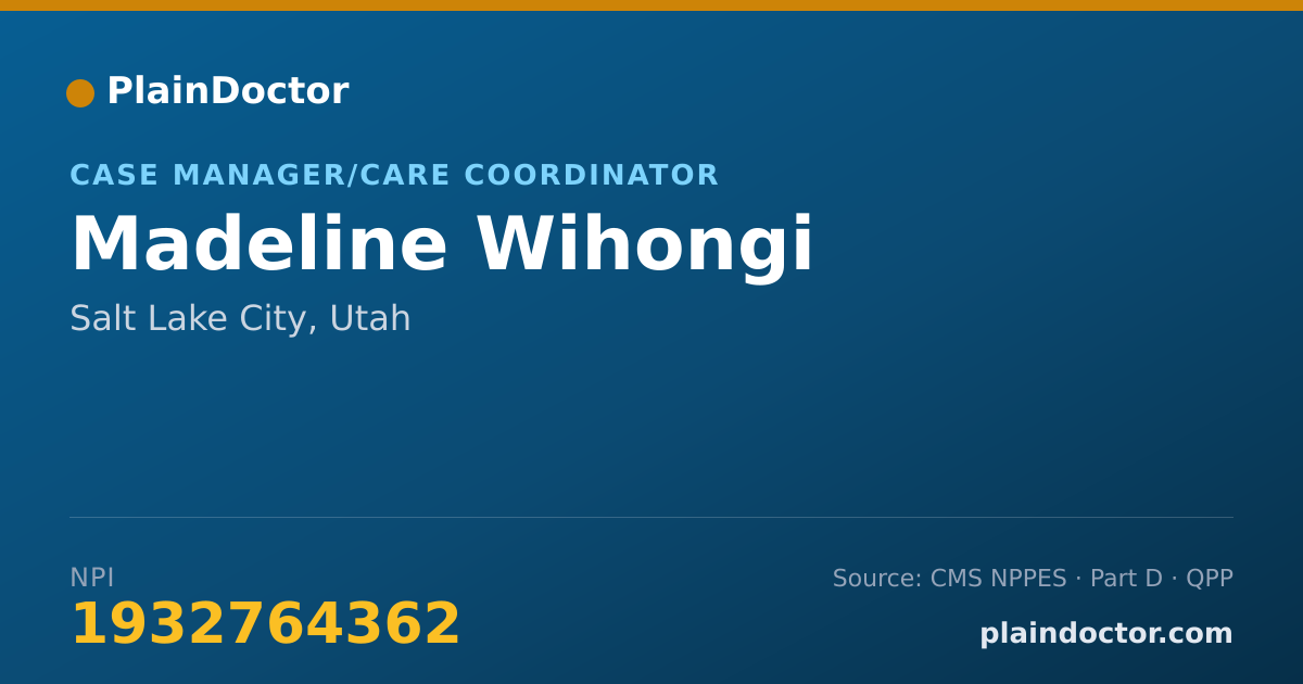 Shareable card for Madeline Wihongi - Case Manager/Care Coordinator, Salt Lake City, UT