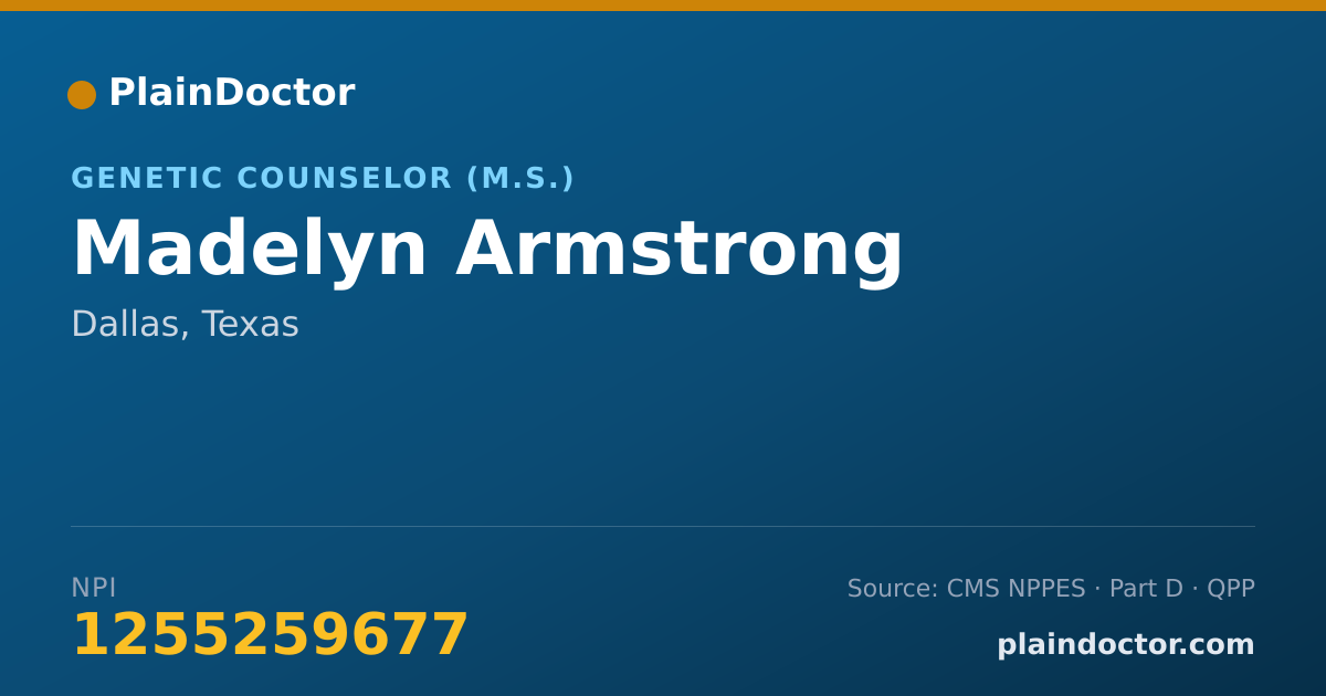 Shareable card for Madelyn Armstrong - Genetic Counselor (M.S.), Dallas, TX
