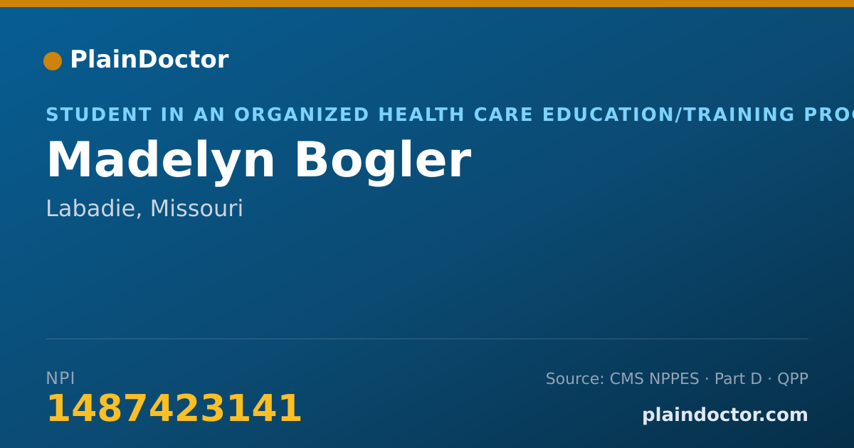 Shareable card for Madelyn Bogler - Student in an Organized Health Care Education/Training Program, Labadie, MO