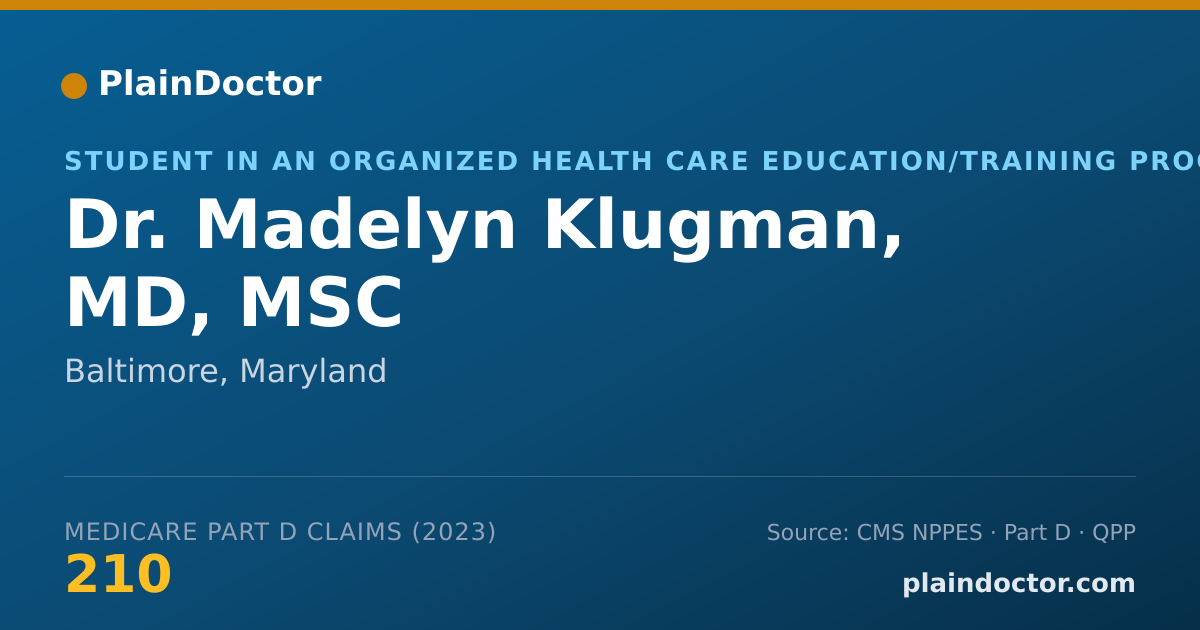 Shareable card for Madelyn Klugman, MD, MSC - Student in an Organized Health Care Education/Training Program, Baltimore, MD