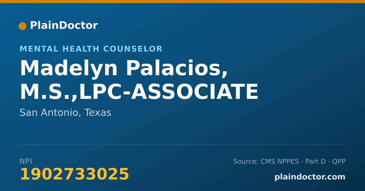 Shareable card for Madelyn Palacios, M.S.,LPC-ASSOCIATE - Mental Health Counselor, San Antonio, TX