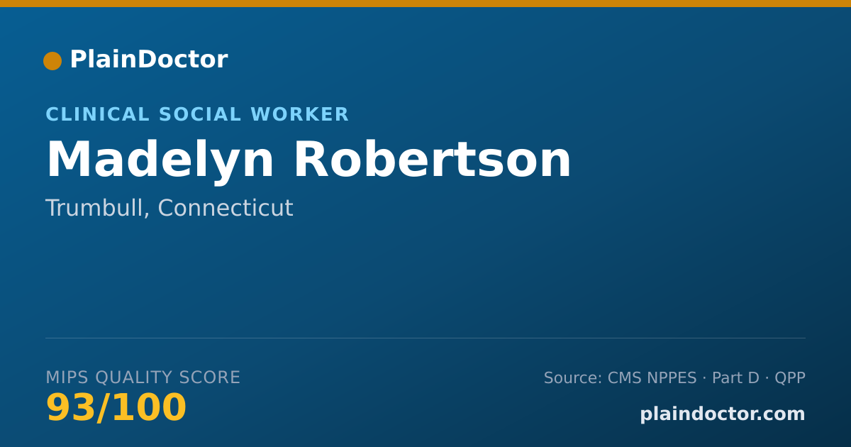 Shareable card for Madelyn Robertson - Clinical Social Worker, Trumbull, CT