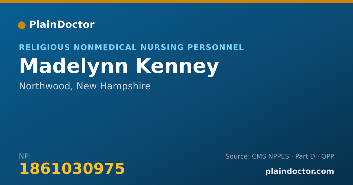Shareable card for Madelynn Kenney - Religious Nonmedical Nursing Personnel, Northwood, NH