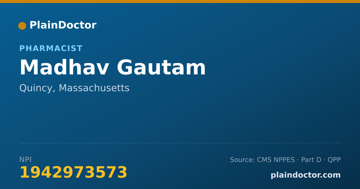 Shareable card for Madhav Gautam - Pharmacist, Quincy, MA