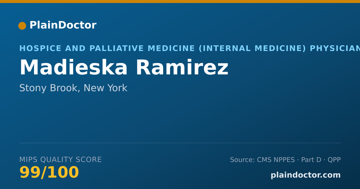 Shareable card for Madieska Ramirez - Hospice and Palliative Medicine (Internal Medicine) Physician, Stony Brook, NY