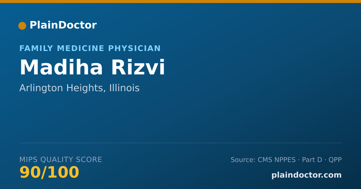 Shareable card for Madiha Rizvi - Family Medicine Physician, Arlington Heights, IL