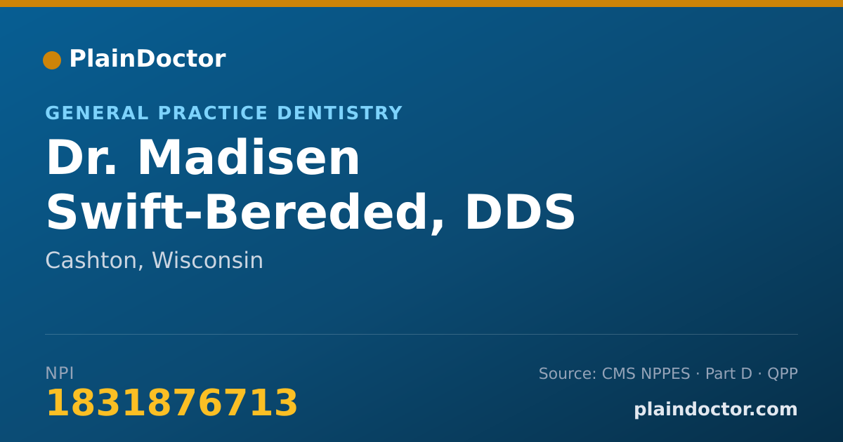 Shareable card for Madisen Swift-Bereded, DDS - General Practice Dentistry, Cashton, WI