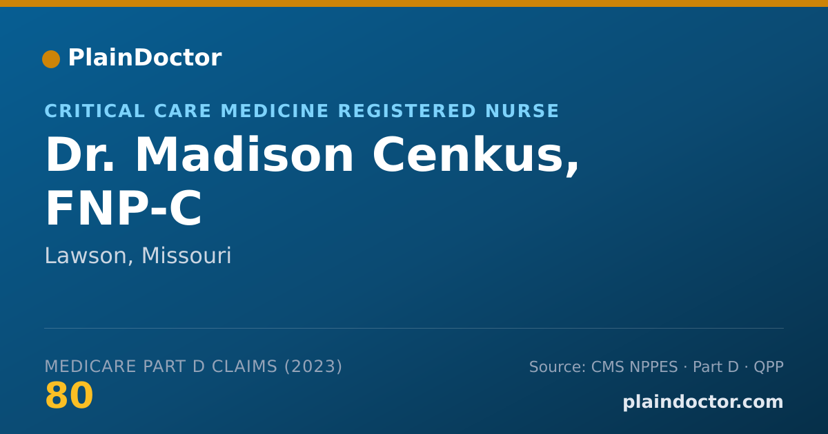 Shareable card for Madison Cenkus, FNP-C - Critical Care Medicine Registered Nurse, Lawson, MO