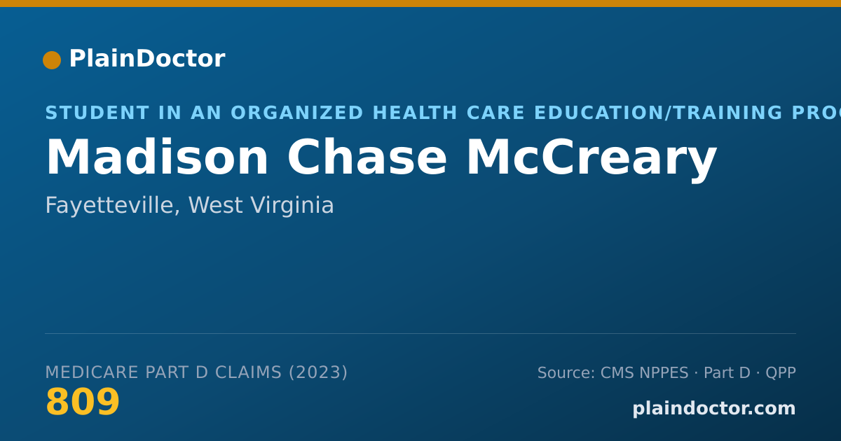 Shareable card for Madison Chase McCreary - Student in an Organized Health Care Education/Training Program, Fayetteville, WV