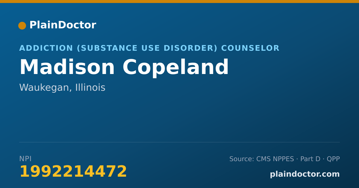 Shareable card for Madison Copeland - Addiction (Substance Use Disorder) Counselor, Waukegan, IL