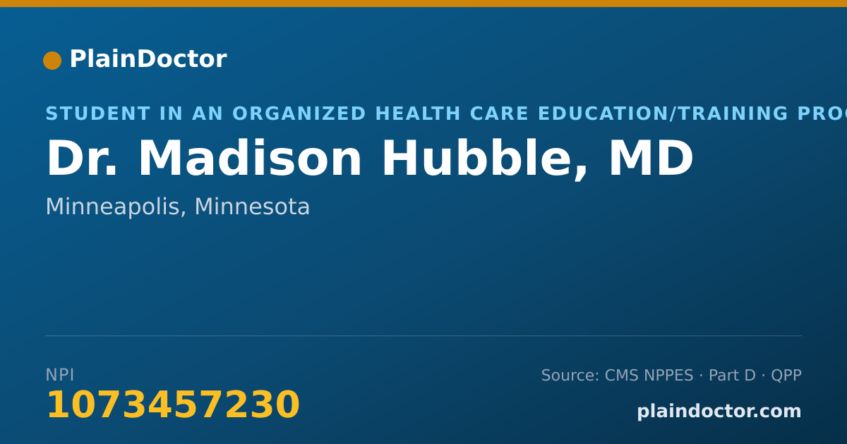 Shareable card for Madison Hubble, MD - Student in an Organized Health Care Education/Training Program, Minneapolis, MN