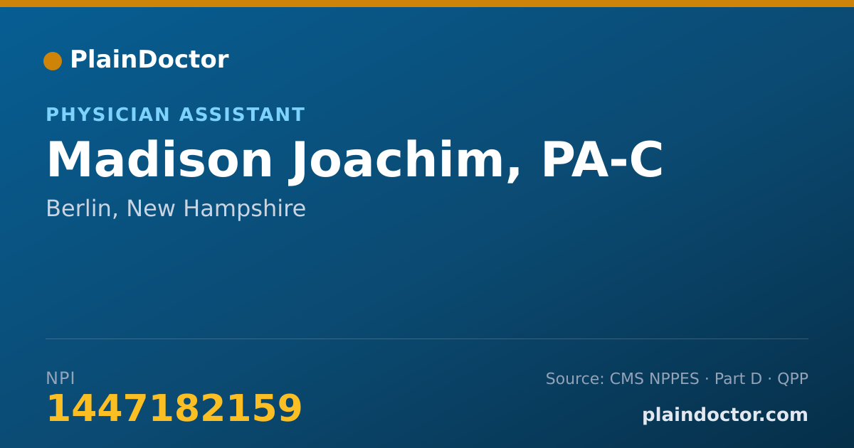 Shareable card for Madison Joachim, PA-C - Physician Assistant, Berlin, NH