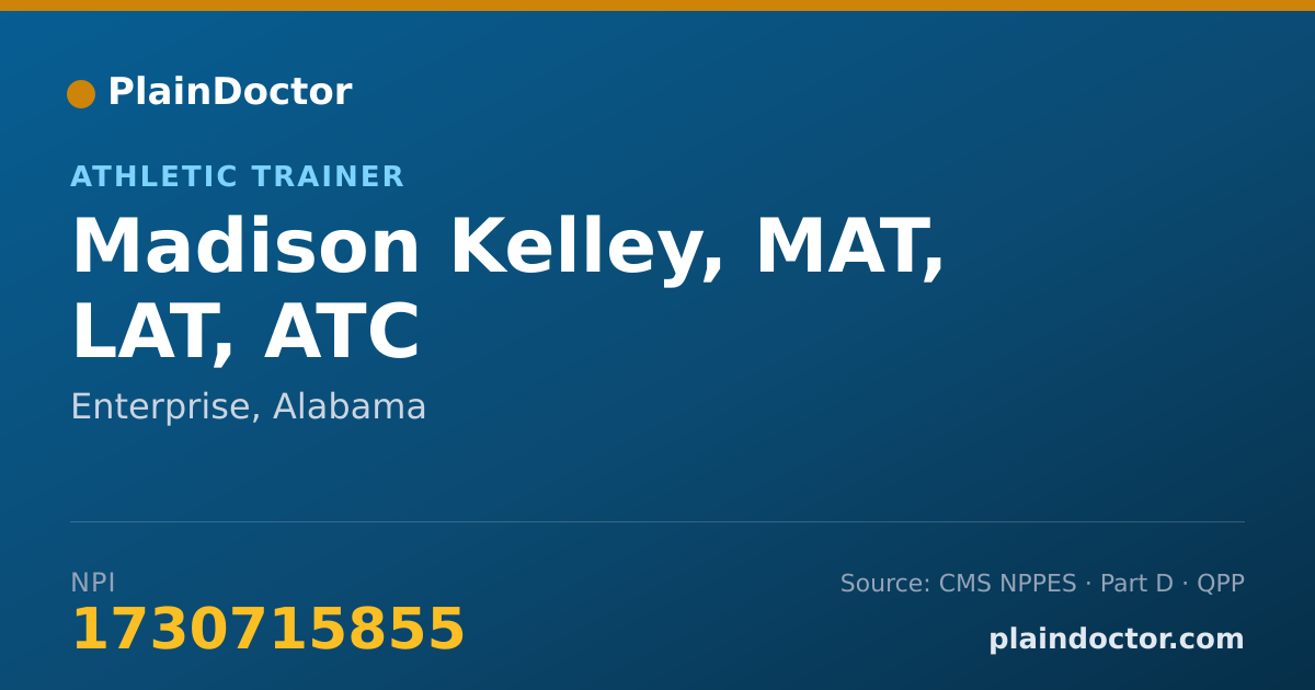 Shareable card for Madison Kelley, MAT, LAT, ATC - Athletic Trainer, Enterprise, AL