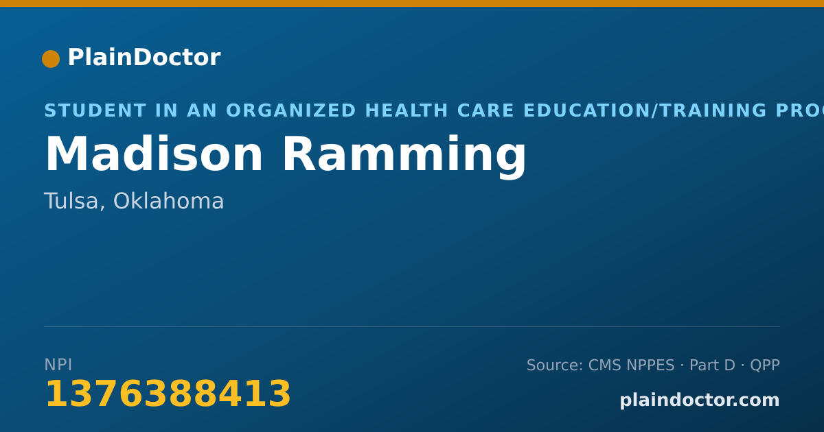 Shareable card for Madison Ramming - Student in an Organized Health Care Education/Training Program, Tulsa, OK