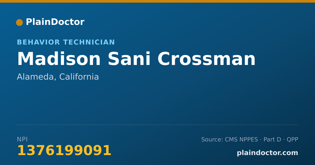 Shareable card for Madison Sani Crossman - Behavior Technician, Alameda, CA