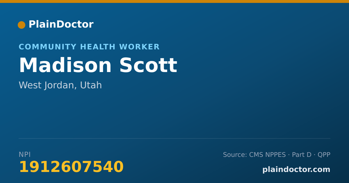 Shareable card for Madison Scott - Community Health Worker, West Jordan, UT