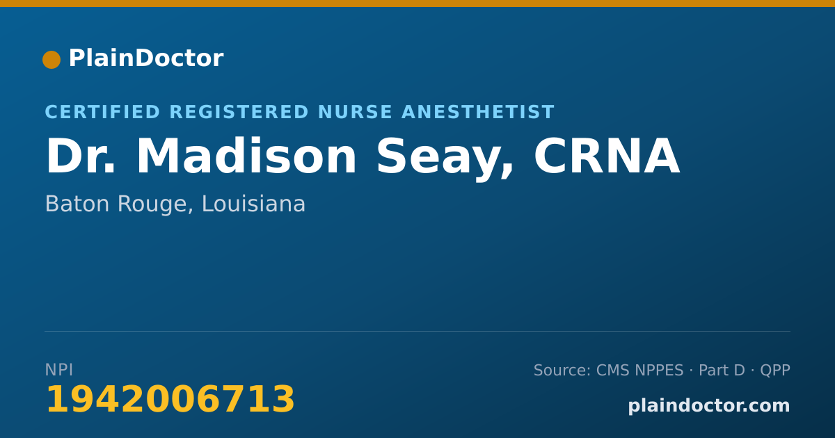 Shareable card for Madison Seay, CRNA - Certified Registered Nurse Anesthetist, Baton Rouge, LA