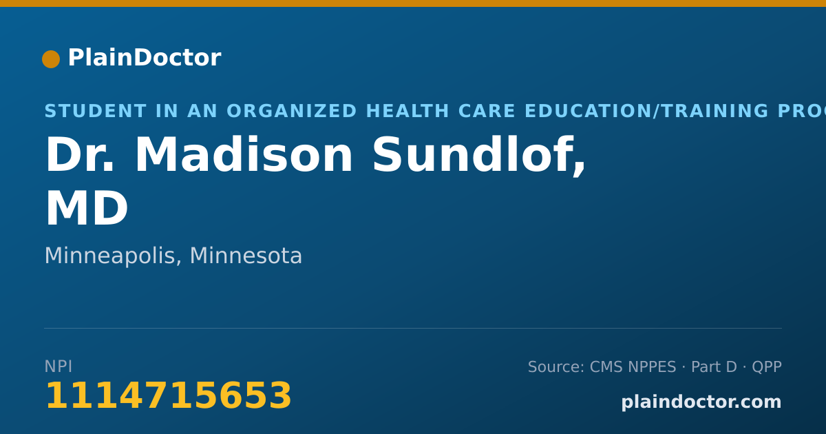 Shareable card for Madison Sundlof, MD - Student in an Organized Health Care Education/Training Program, Minneapolis, MN