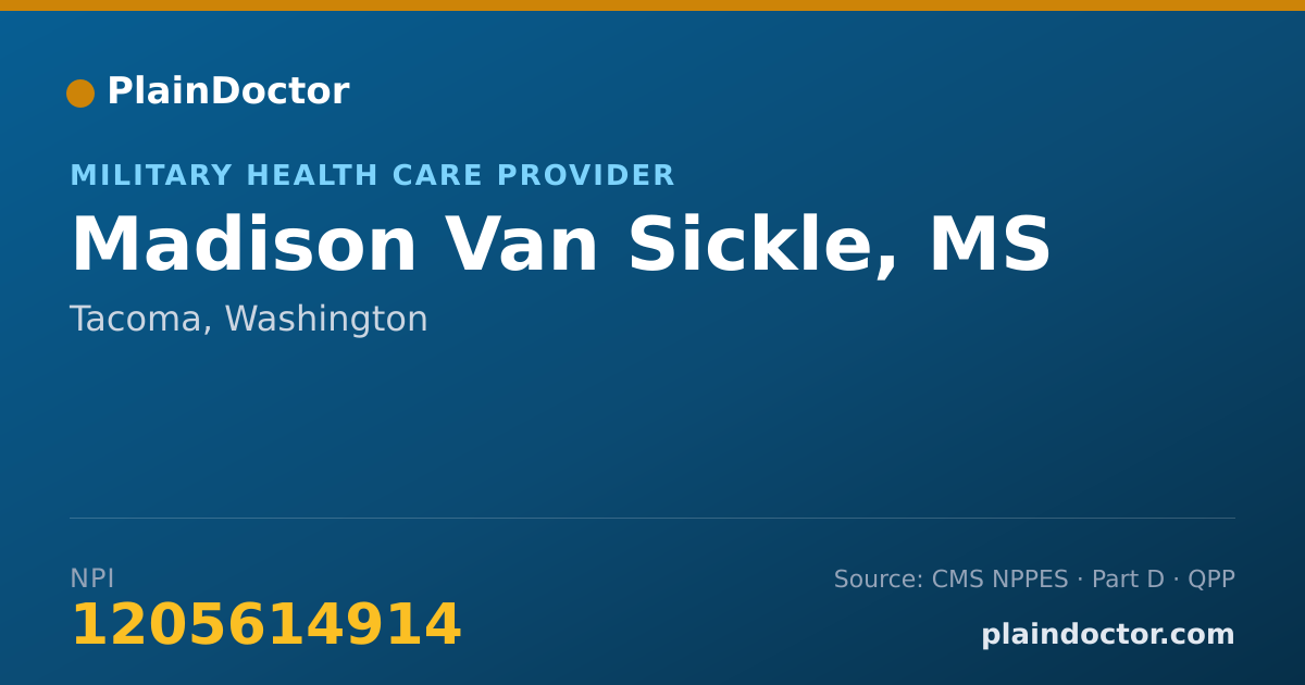 Shareable card for Madison Van Sickle, MS - Military Health Care Provider, Tacoma, WA