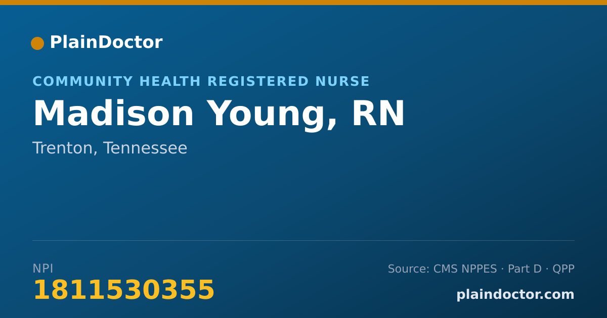 Shareable card for Madison Young, RN - Community Health Registered Nurse, Trenton, TN