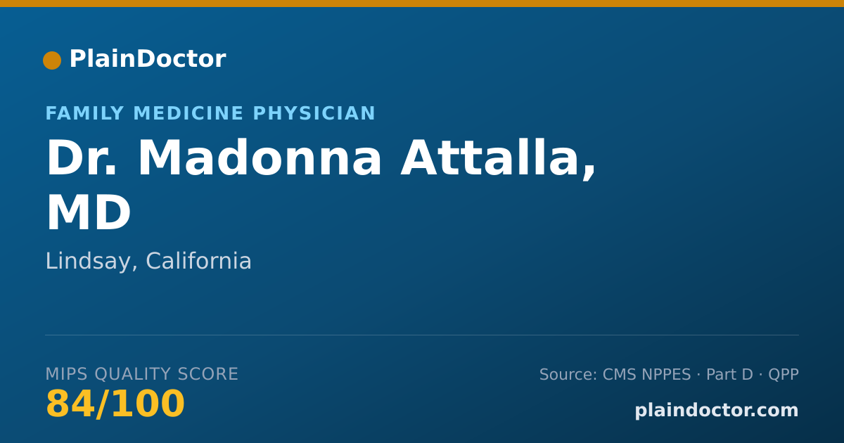 Shareable card for Madonna Attalla, MD - Family Medicine Physician, Lindsay, CA