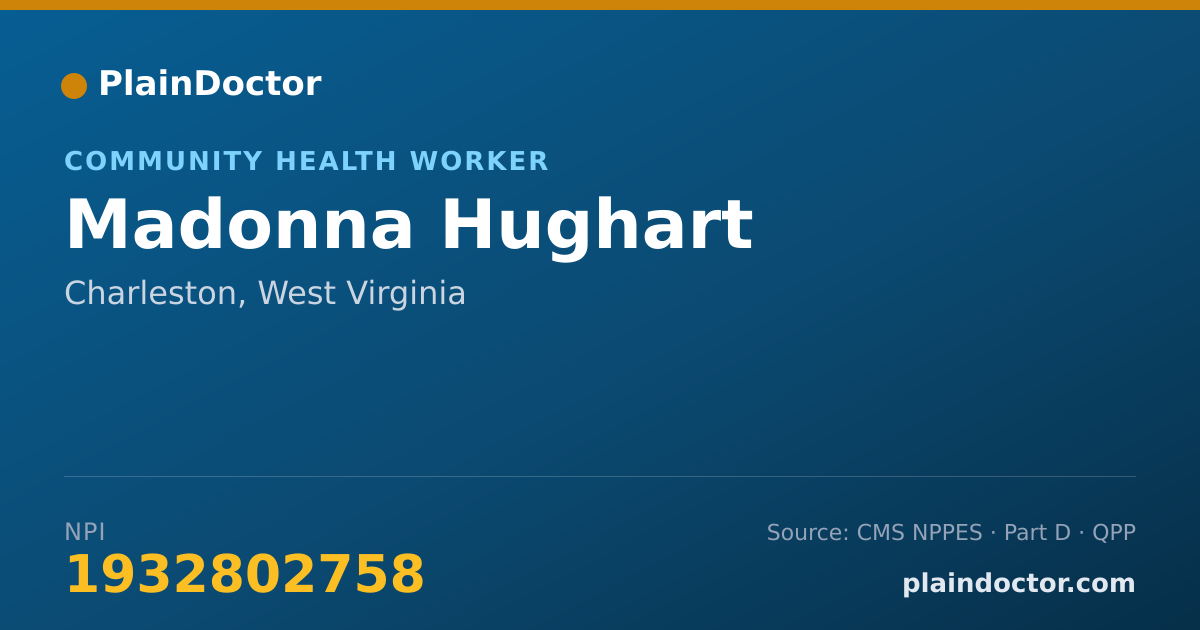 Shareable card for Madonna Hughart - Community Health Worker, Charleston, WV