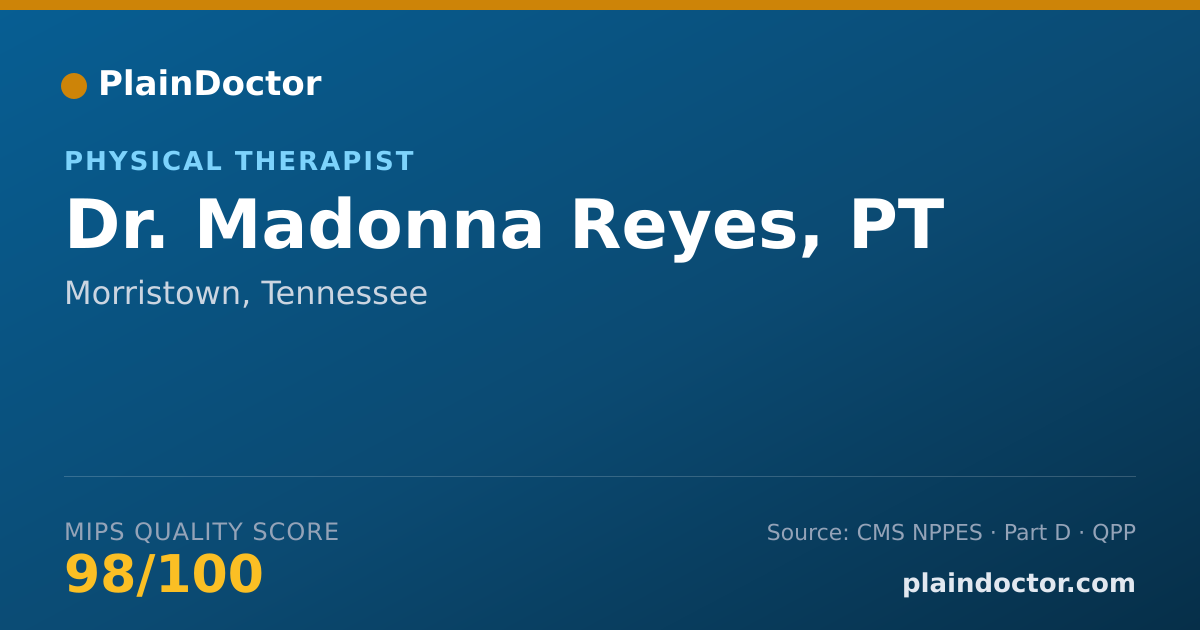 Shareable card for Madonna Reyes, PT - Physical Therapist, Morristown, TN