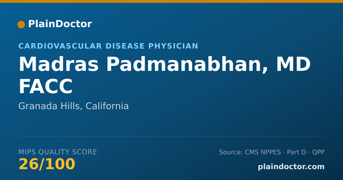 Shareable card for Madras Padmanabhan, MD FACC - Cardiovascular Disease Physician, Granada Hills, CA