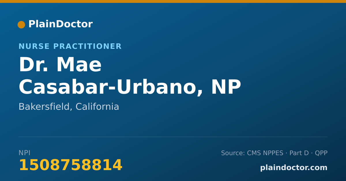 Shareable card for Mae Casabar-Urbano, NP - Nurse Practitioner, Bakersfield, CA
