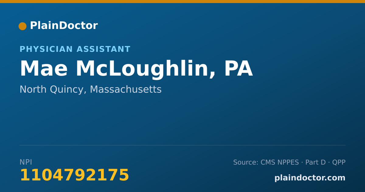 Shareable card for Mae McLoughlin, PA - Physician Assistant, North Quincy, MA