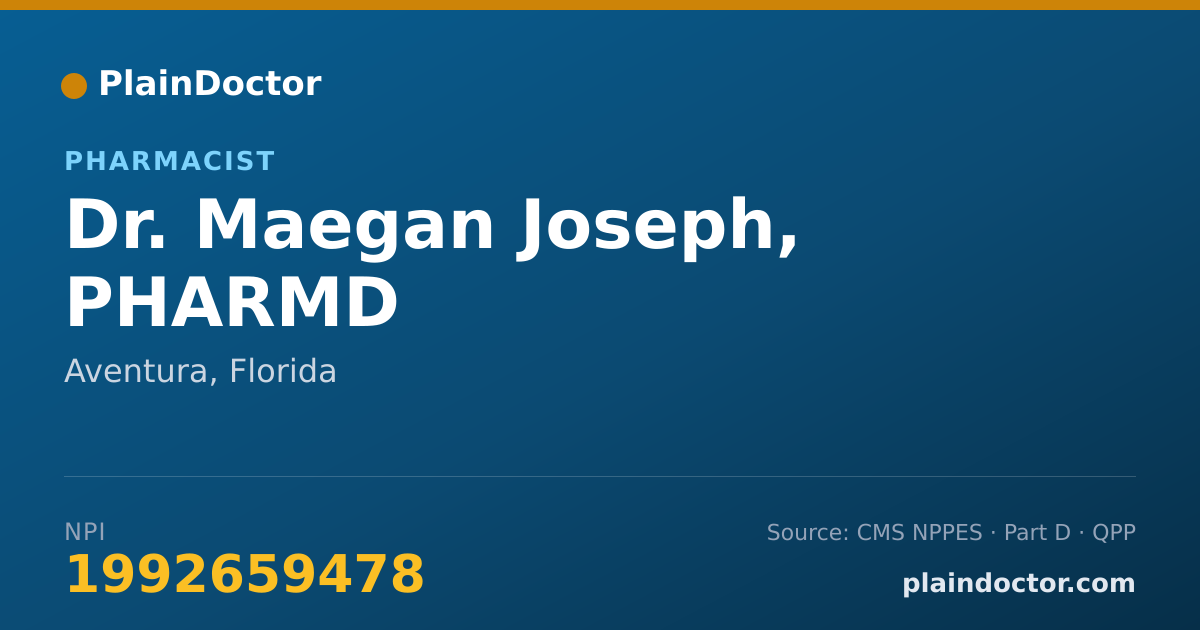 Shareable card for Maegan Joseph, PHARMD - Pharmacist, Aventura, FL