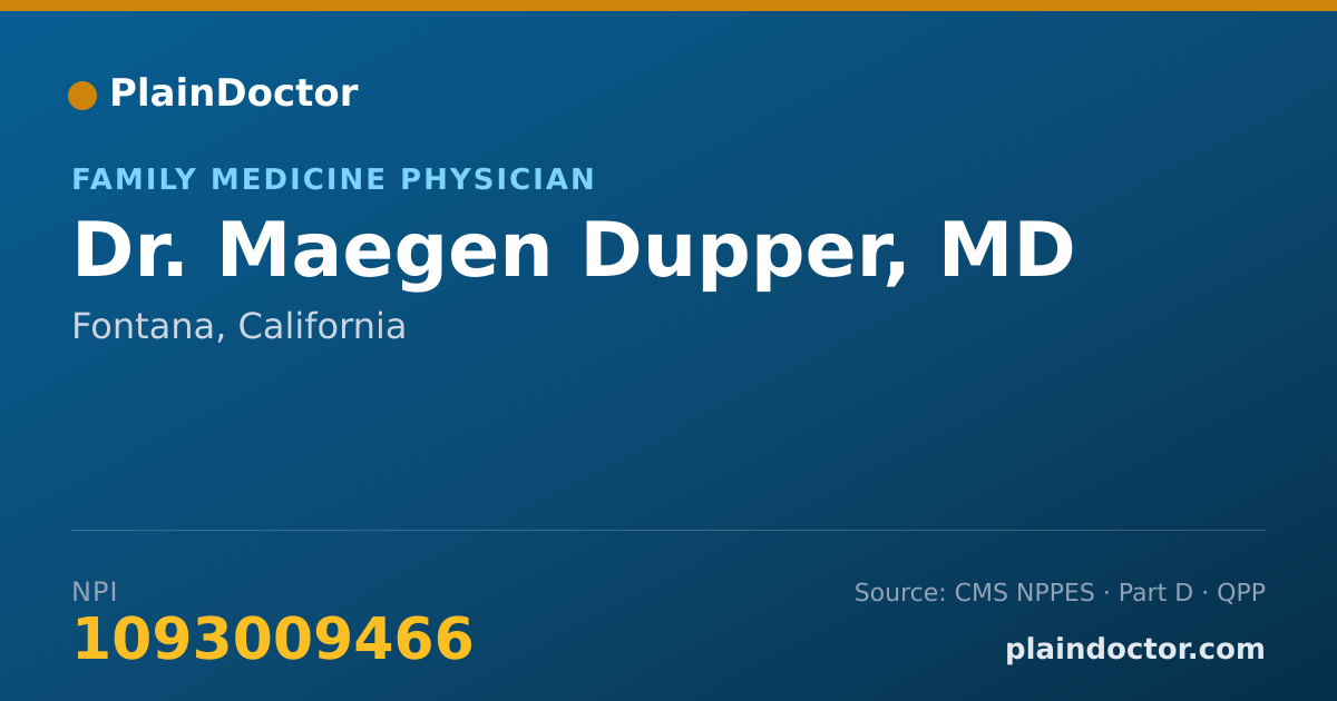 Shareable card for Maegen Dupper, MD - Family Medicine Physician, Fontana, CA