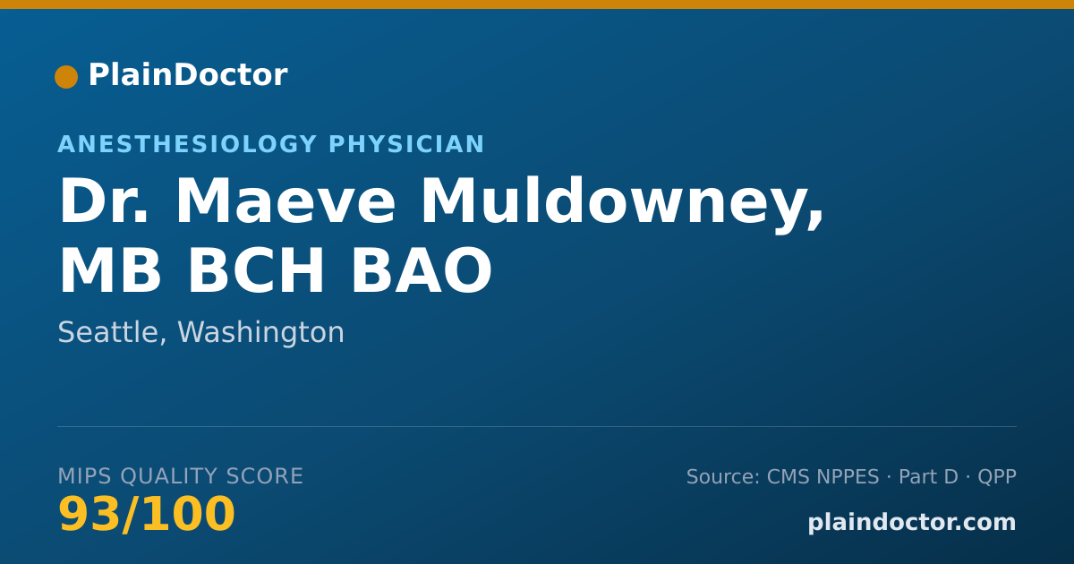 Shareable card for Maeve Muldowney, MB BCH BAO - Anesthesiology Physician, Seattle, WA