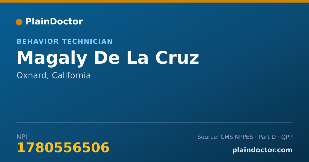 Shareable card for Magaly De La Cruz - Behavior Technician, Oxnard, CA