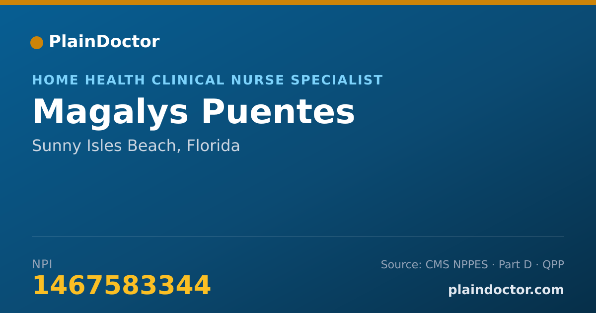 Shareable card for Magalys Puentes - Home Health Clinical Nurse Specialist, Sunny Isles Beach, FL