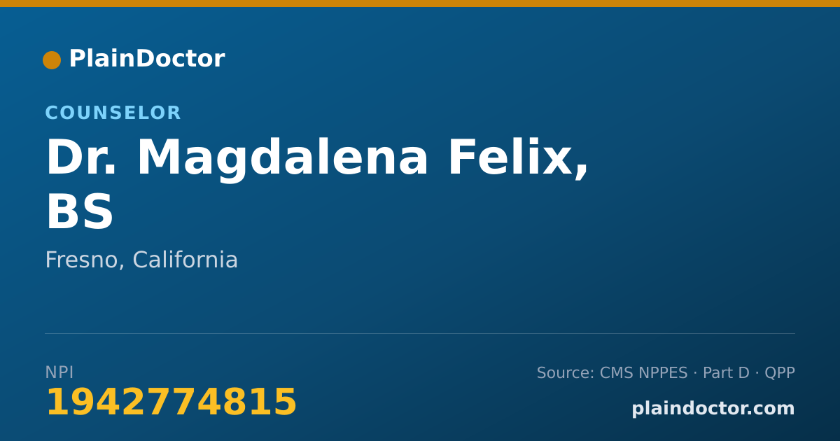 Shareable card for Magdalena Felix, BS - Counselor, Fresno, CA