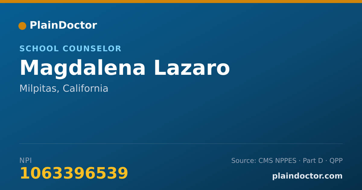Shareable card for Magdalena Lazaro - School Counselor, Milpitas, CA