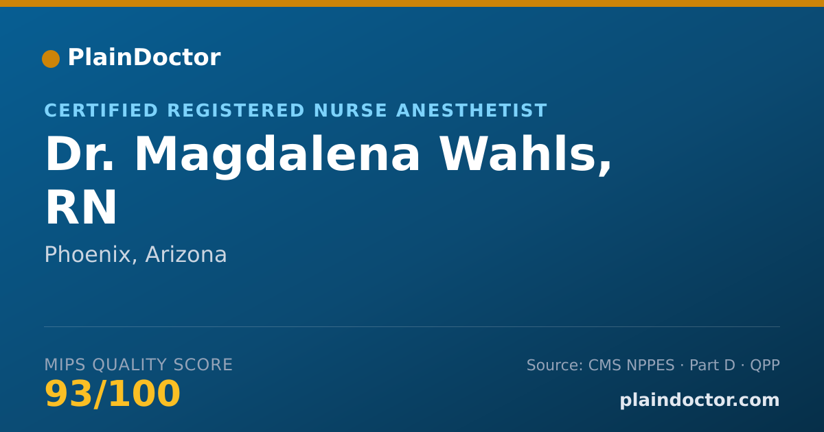 Shareable card for Magdalena Wahls, RN - Certified Registered Nurse Anesthetist, Phoenix, AZ
